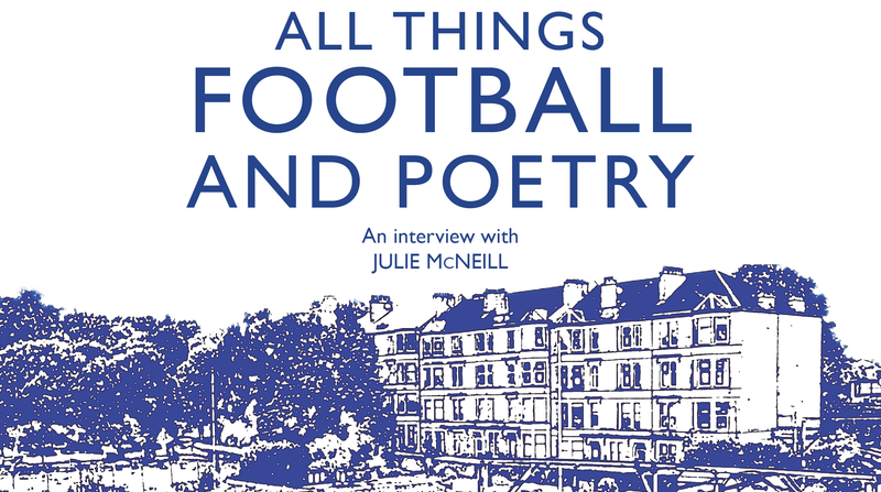 All things Football and Poetry <p> An Interview with Julie McNeill </p>