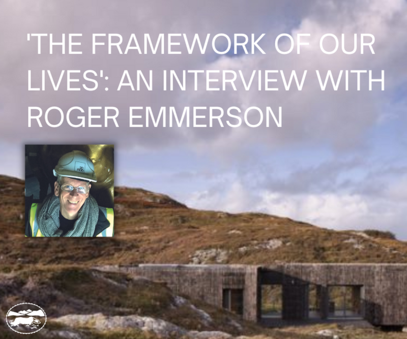 'The Framework of our lives' <p> An Interview with Roger Emmerson </p>