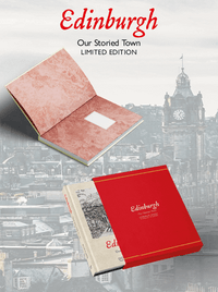 Edinburgh: Our Storied Town