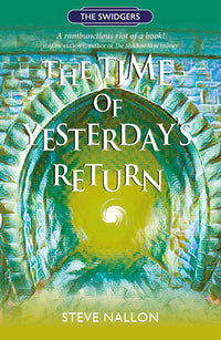 The Time of Yesterdays Return