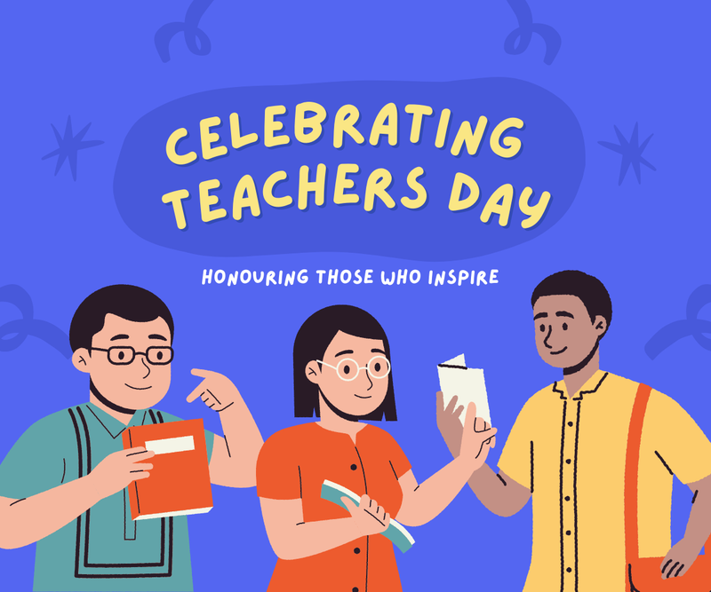 Celebrating Teachers Day <p> Honouring Those Who Inspire </p>