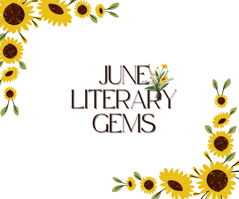 June Literary Gems <p> Captivating New Releases to Discover </p>