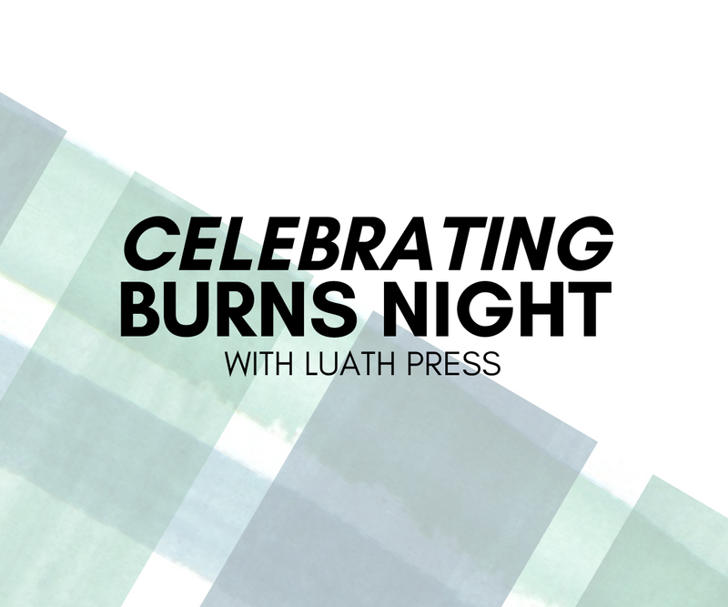 Celebrating Burns Night with Luath Press