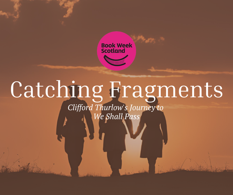 Catching Fragments <p> Clifford Thurlow's Journey to We Shall Pass </p>