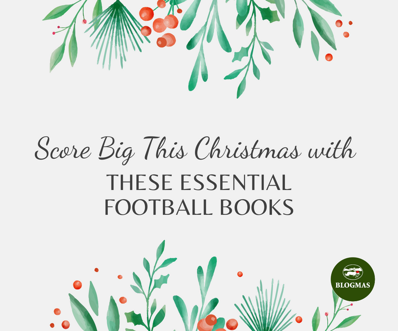 Score Big This Christmas with These Essential Football Books <p> Blogmas Day 5 </p>