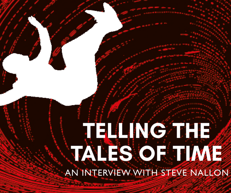 Telling the Tales of Time <p> An Interview with Steve Nallon </p>