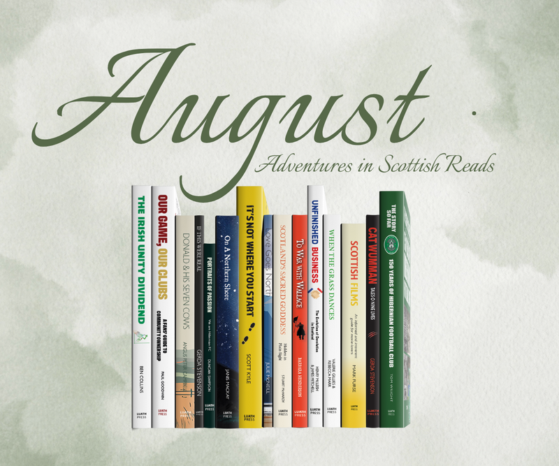 August Adventures in Scottish Reads