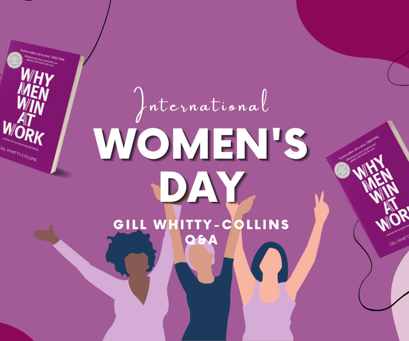 Thinking on Women's Equality <p> International Women's Day Q&A with Gill-Whitty Collins </p>