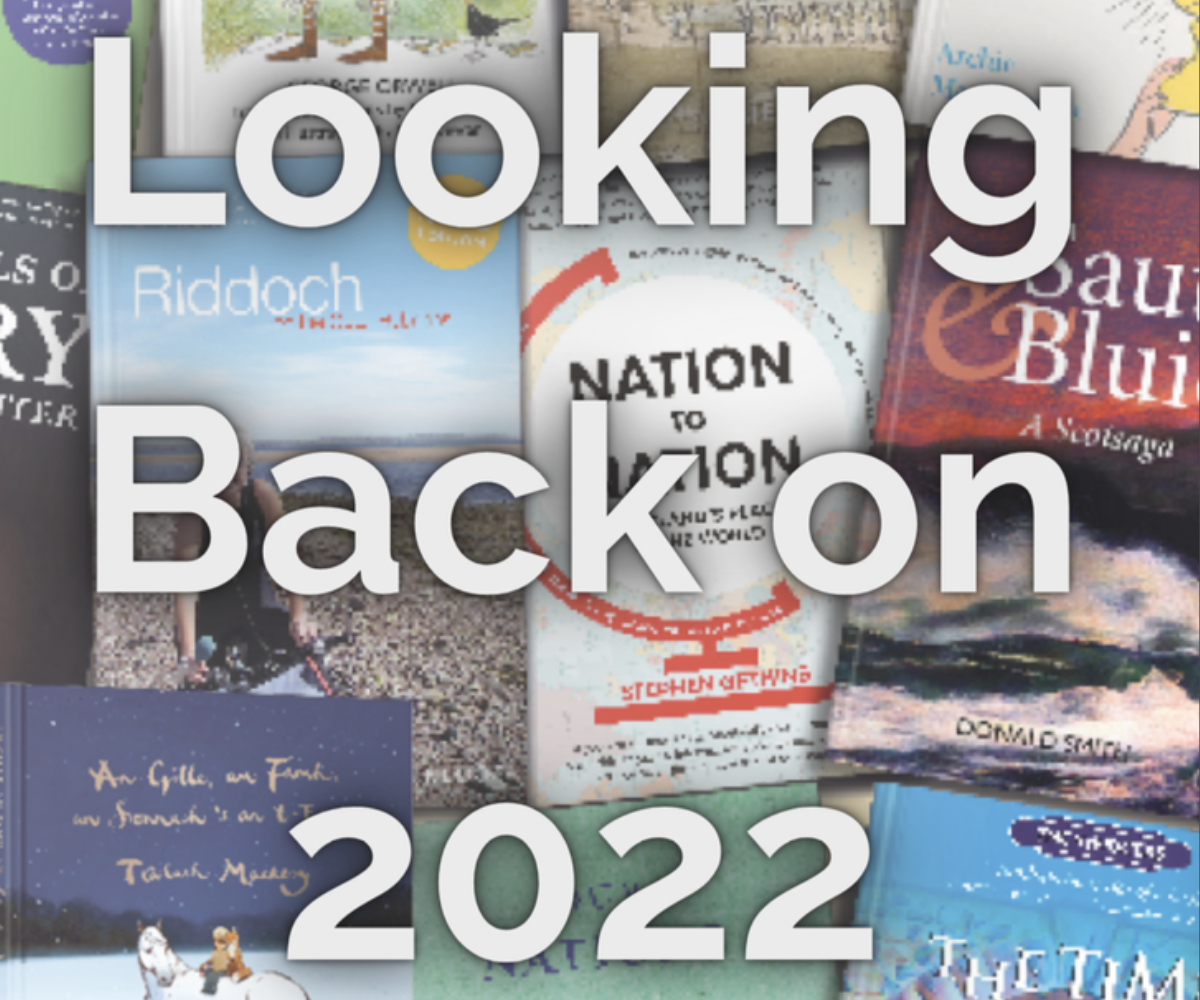 Looking back on 2022 – Luath Press