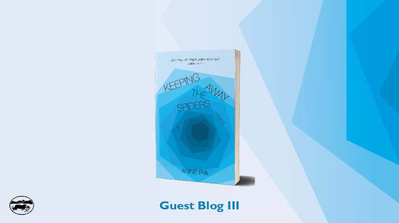 'Words, for me, are meant to be spoken' <p> Anne Pia Guest Blog (Part III) </p>