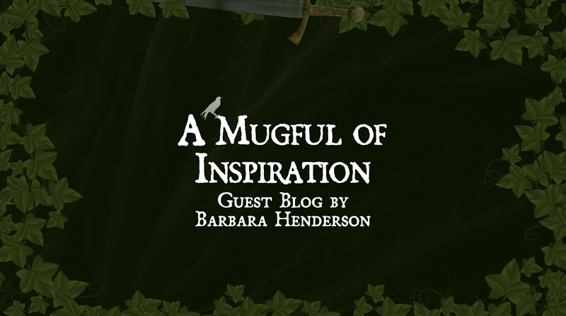 A Mugful of Inspiration <p> Guest Blog by Barbara Henderson </p>