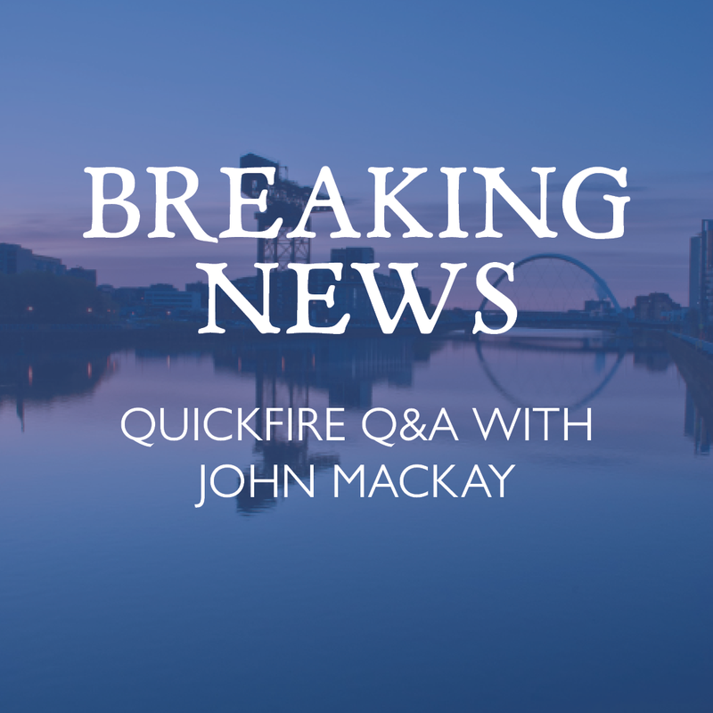 Breaking News <p>  A Quick-fire Q&A with John MacKay </p>