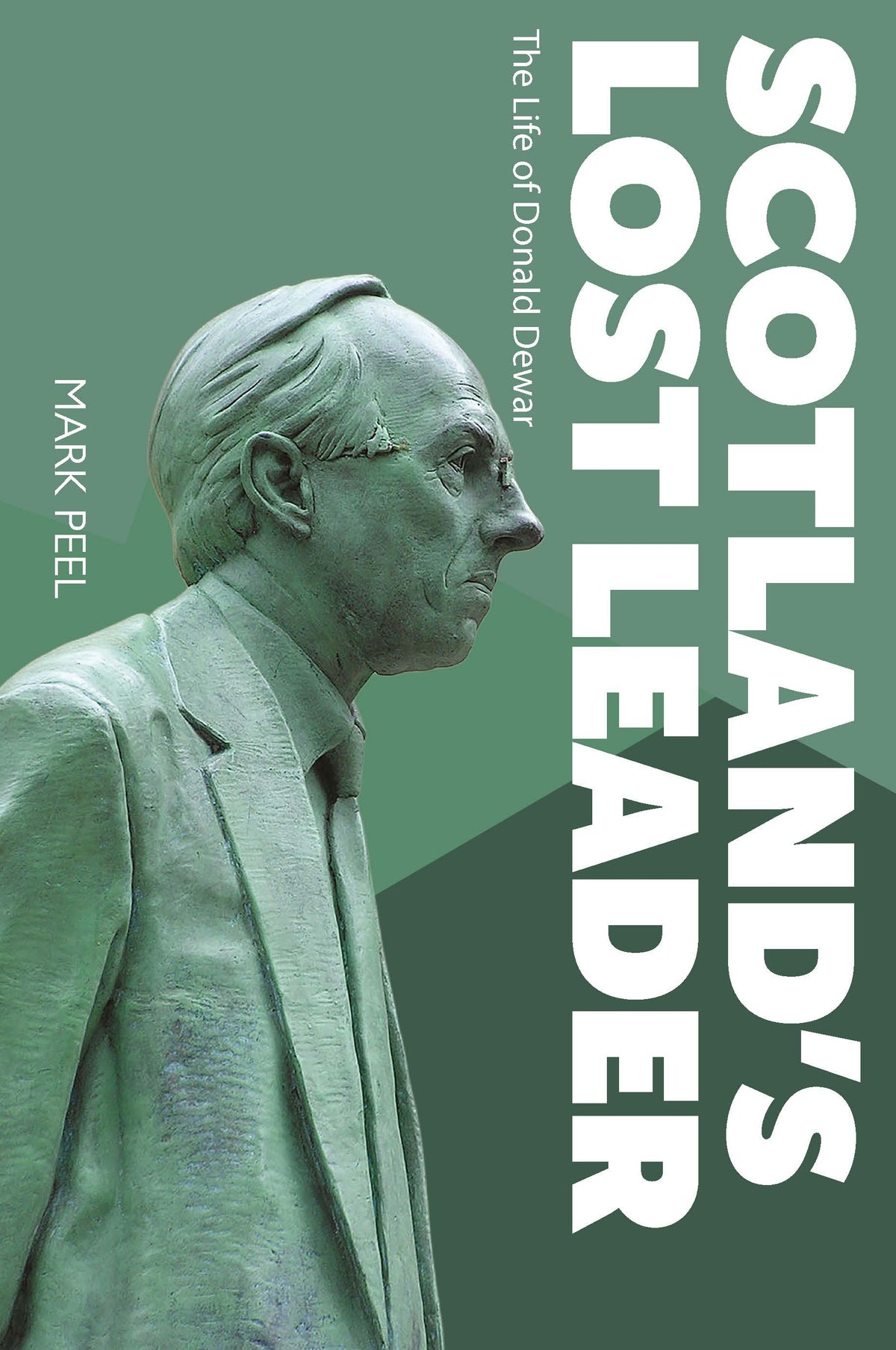 Scotland’s Lost Leader