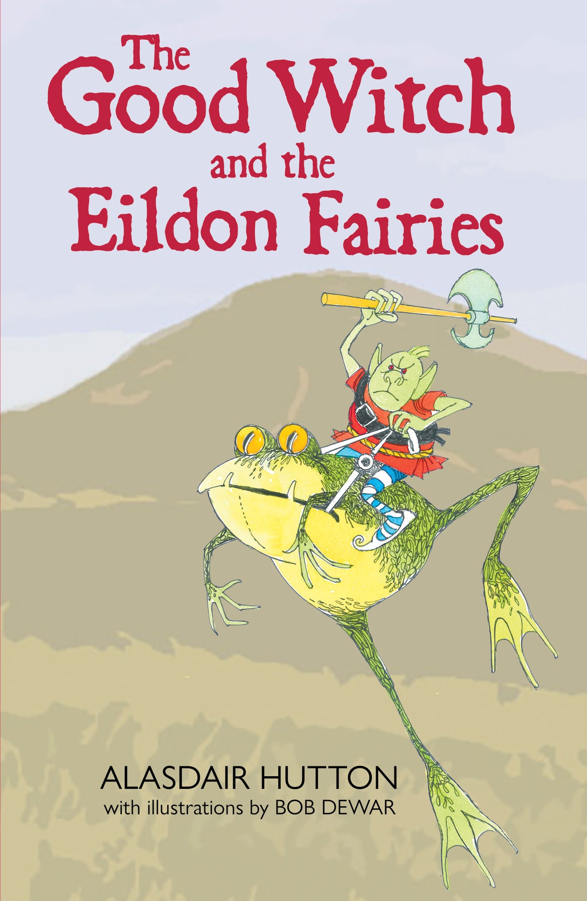 The Good Witch and the Eildon Fairies