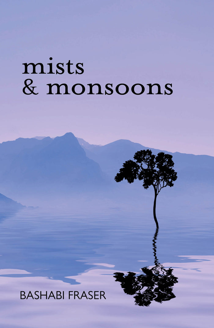 Mists and Monsoons