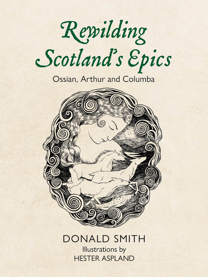 Rewilding Scotland's Epics