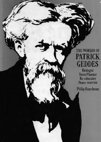 On the Trail of Patrick Geddes