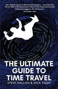The Ultimate Guide to Time Travel