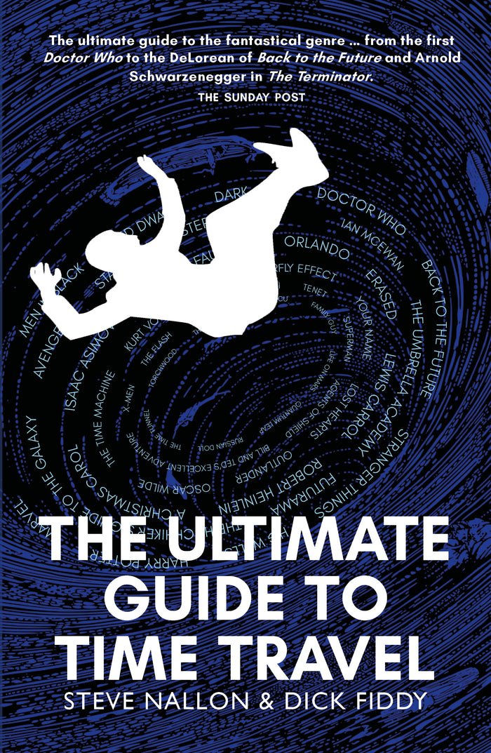 The Ultimate Guide to Time Travel