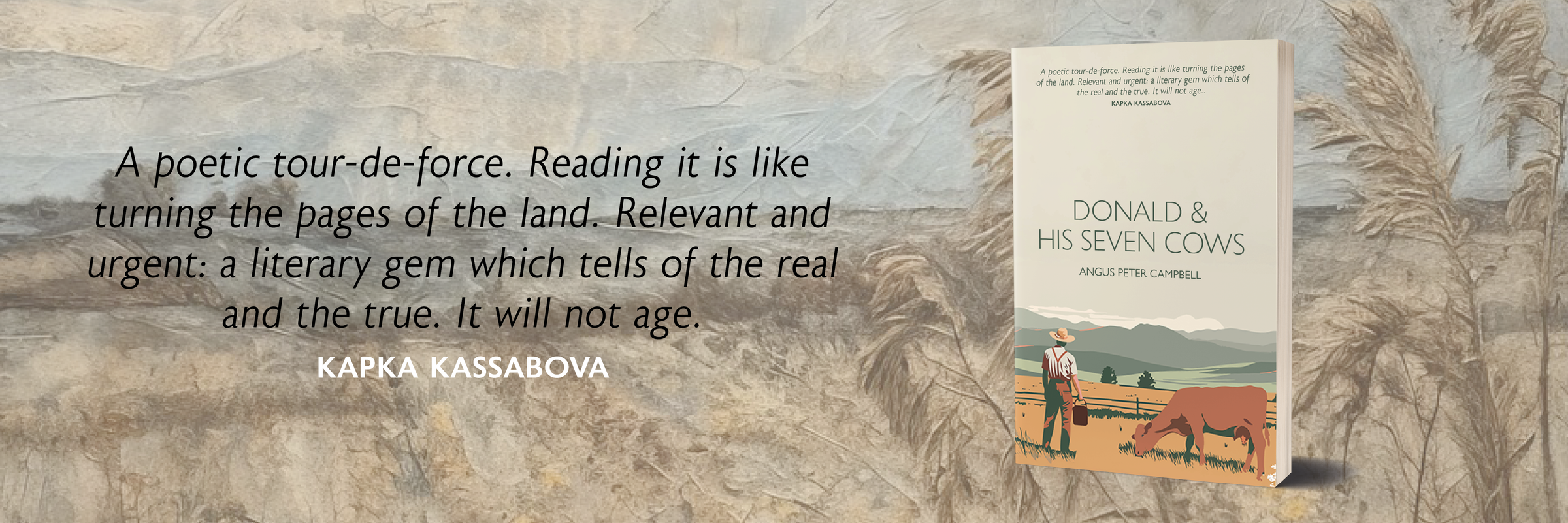 Book cover of 'Donald & His Seven Cows' with a quote by Kapka Kassabova on a textured stone background.
