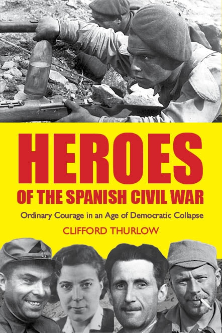 Heroes of the Spanish Civil War