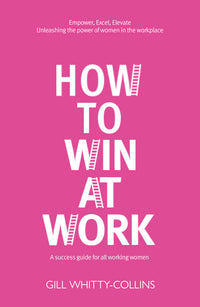 How to Win at Work