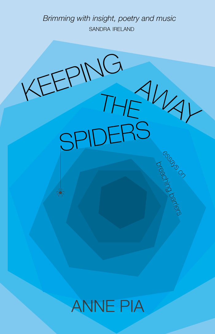 Keeping Away the Spiders