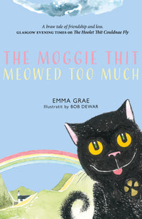 The Moggie Thit Meowed Too Much