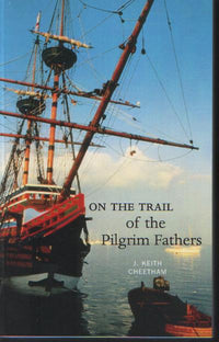 On the Trail of the Pilgrim Fathers