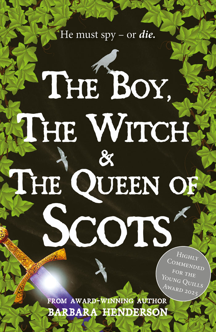 The Boy, the Witch & The Queen of Scots