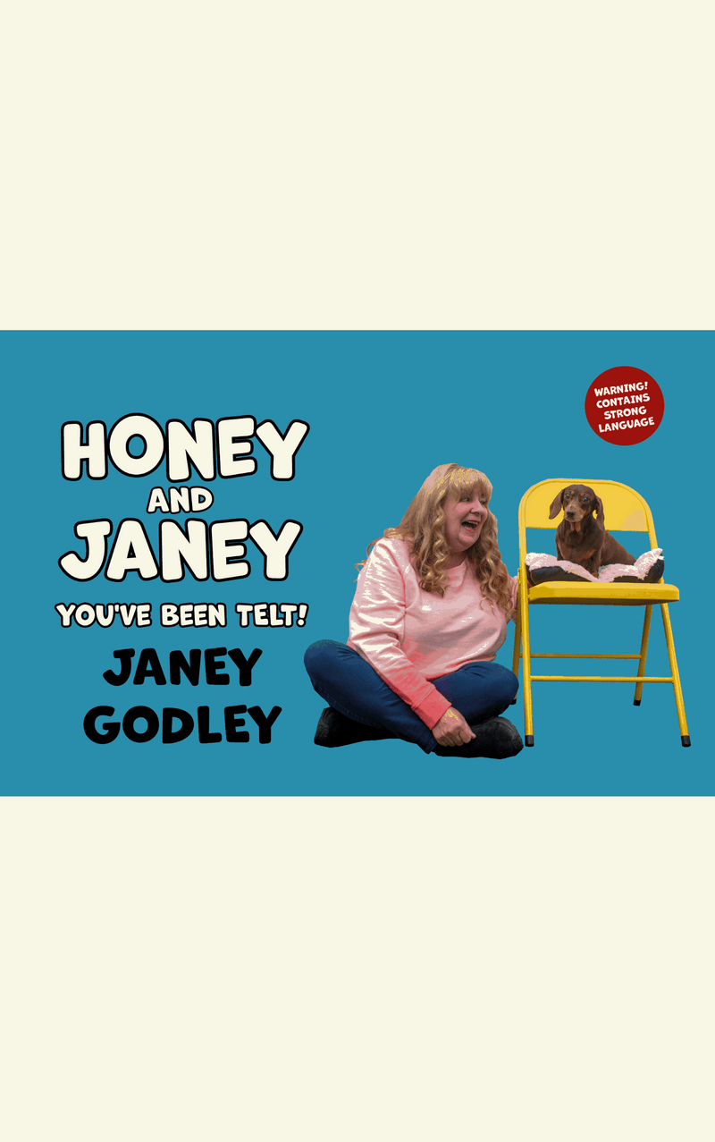 Honey and Janey