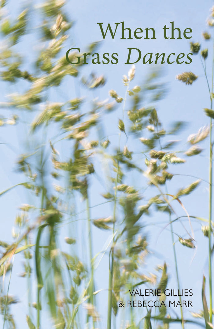 When the Grass Dances
