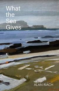 What the Sea Gives
