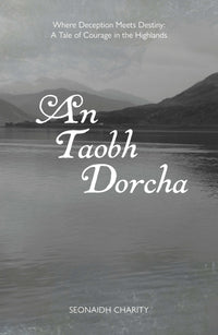 Book cover of "An Taobh Dorcha," featuring a scenic Highland landscape.