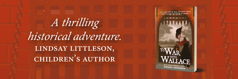 Book cover of 'To War with Wallace' on a red background with text about a thrilling historical adventure.