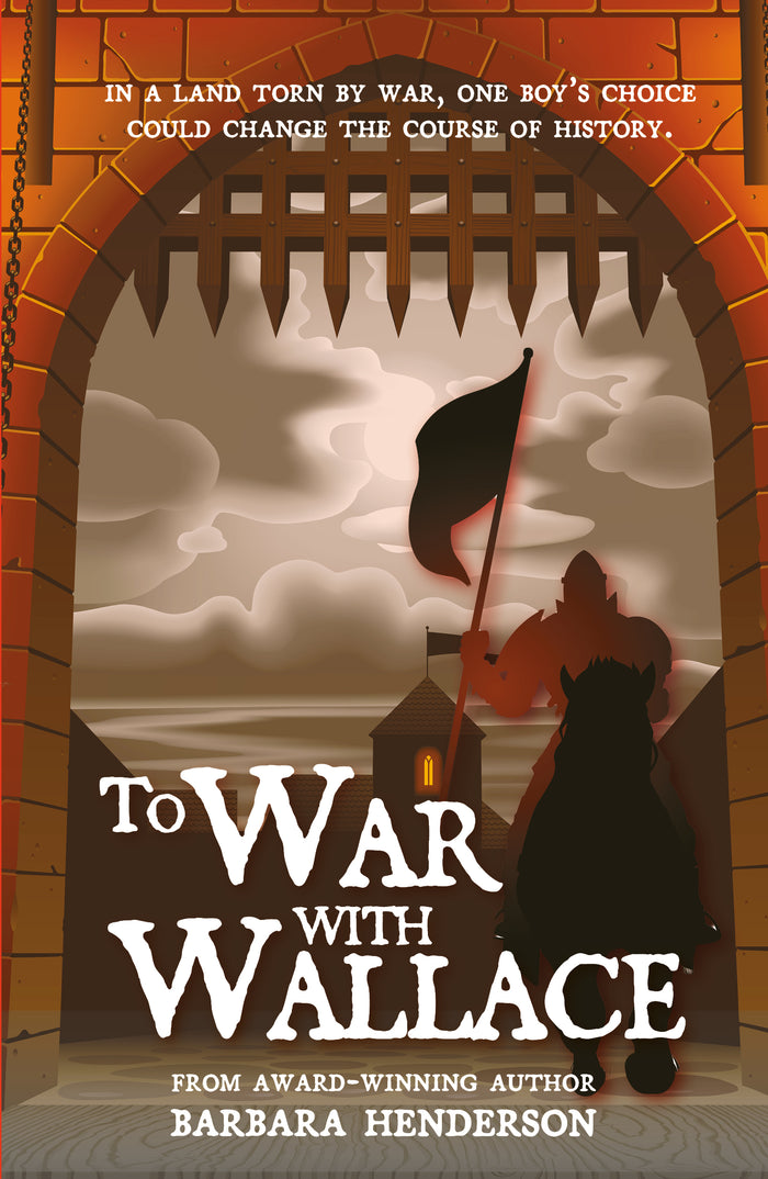 the front cover of to war with wallace by barbara henderson. childrens historical fiction book