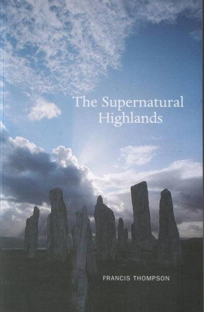 The Supernatural Highlands