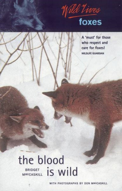 Wild Lives Foxes