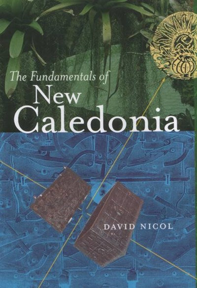 The Fundamentals of New Caledonia