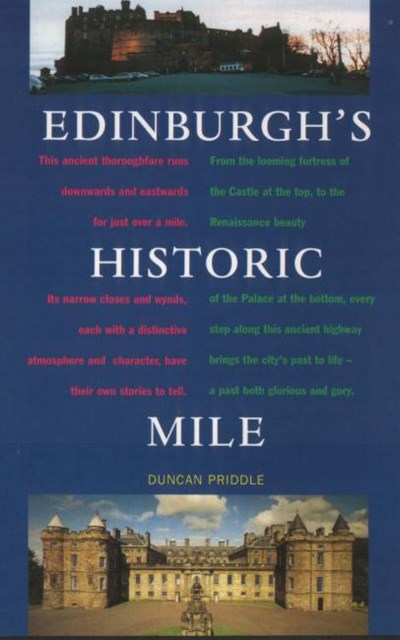 Edinburgh’s Historic Mile