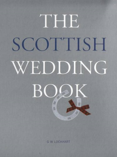 The Scottish Wedding Book