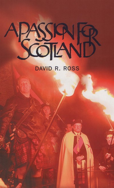 A Passion for Scotland