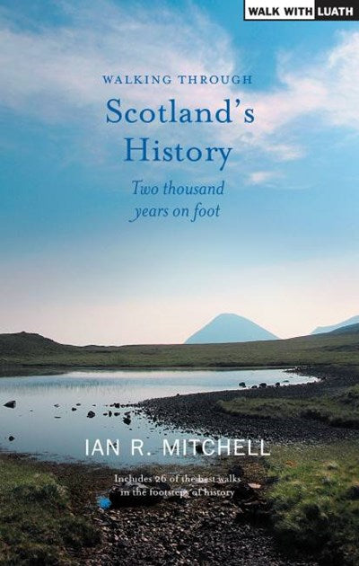 Walking through Scotland's History