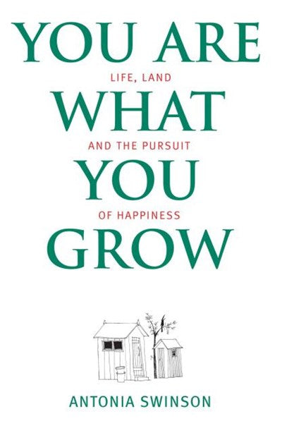 You Are What You Grow