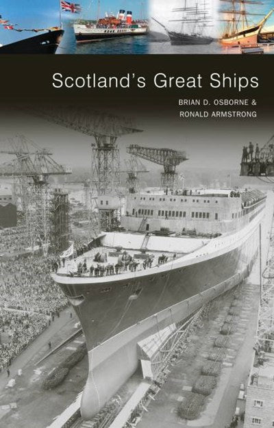 Scotland’s Great Ships