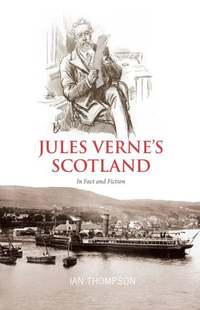 Jules Verne’s Scotland