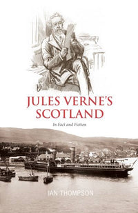 Jules Verne’s Scotland