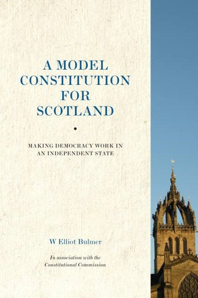 A Model Constitution for Scotland