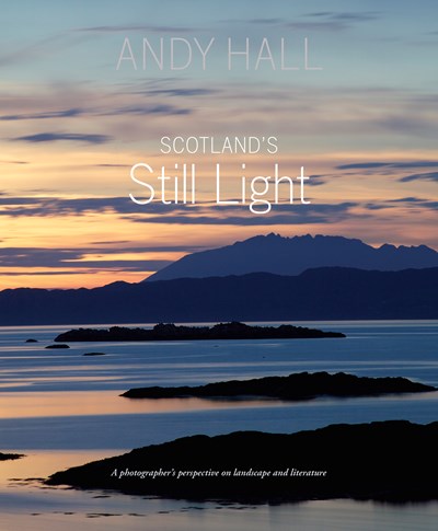 Scotland’s Still Light