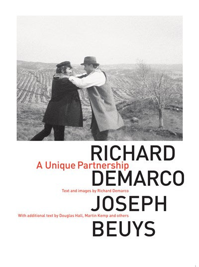 Richard Demarco & Joseph Beuys